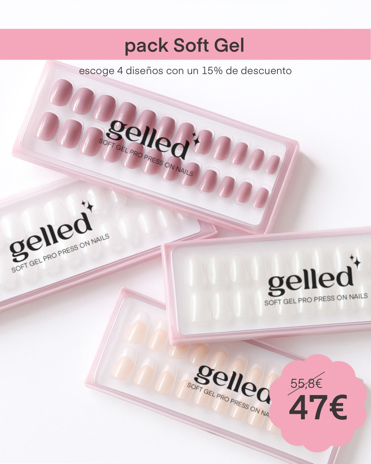 Pack de 4 diseños Soft Gel